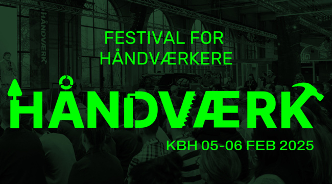 Kom til vidensfestivalen HÅNDVÆRK den 5. – 6. februar!